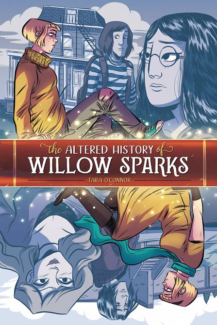 THE ALTERED HISTORY OF WILLOW SPARKS GN