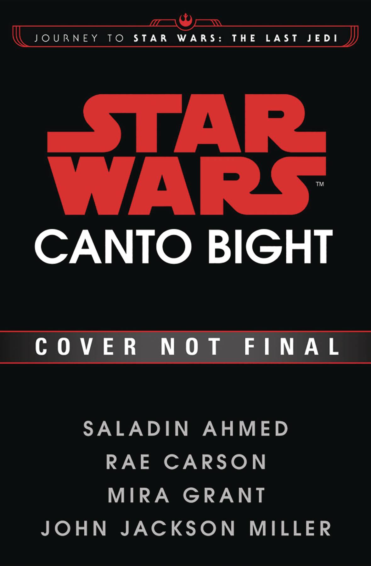 JOURNEY STAR WARS LAST JEDI CANTO BIGHT HC JOURNEY STAR WARS LAST JEDI CANTO BIGHT HC