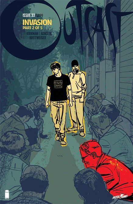 OUTCAST BY KIRKMAN & AZACETA #33 OUTCAST BY KIRKMAN & AZACETA #33