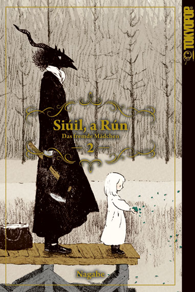 SIÚIL, A RÚN – DAS FREMDE MÄDCHEN #02 SIÚIL, A RÚN – DAS FREMDE MÄDCHEN #02