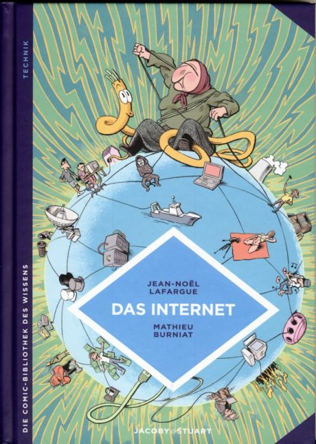 COMIC-BIBLIOTHEK DES WISSENS: Das Internet