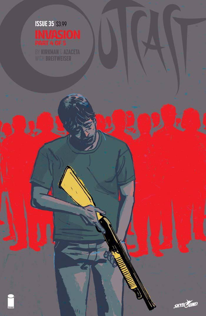 OUTCAST BY KIRKMAN & AZACETA #35