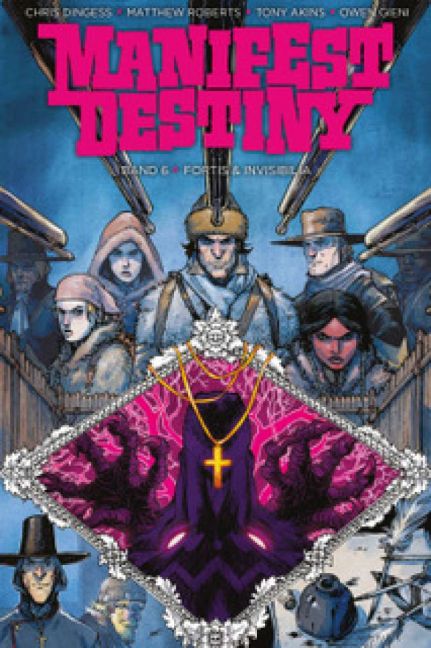 MANIFEST DESTINY (ab 2016) #06 MANIFEST DESTINY (ab 2016) #06