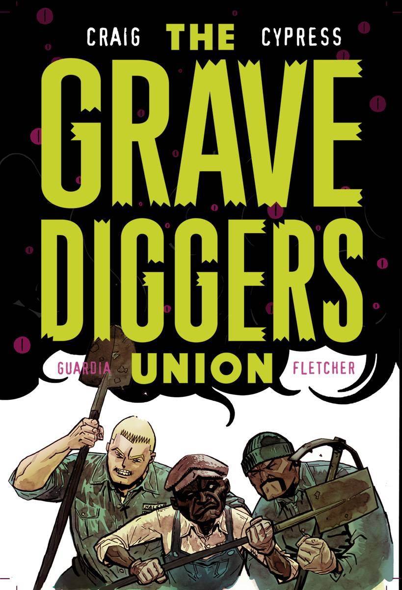 GRAVEDIGGERS UNION #6 GRAVEDIGGERS UNION #6