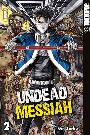 UNDEAD MESSIAH #02 UNDEAD MESSIAH #02