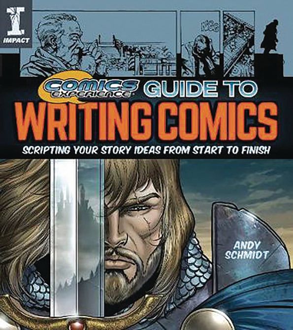 COMICS EXPERIENCE GUIDE TO WRITING COMICS SC COMICS EXPERIENCE GUIDE TO WRITING COMICS SC