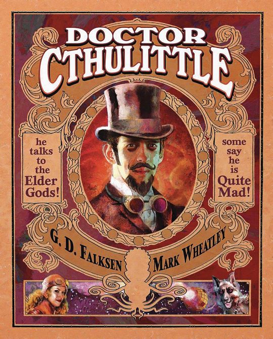 DOCTOR CTHULITTLE ILLUS HC SGN LTD NOVELLA DOCTOR CTHULITTLE ILLUS HC SGN LTD NOVELLA