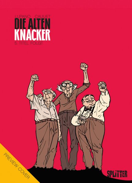 DIE ALTEN KNACKER #05 DIE ALTEN KNACKER #05