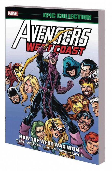 AVENGERS WEST COAST EPIC COLLECTION TP HOW THE WEST WAS WON AVENGERS WEST COAST EPIC COLLECTION TP HOW THE WEST WAS WON