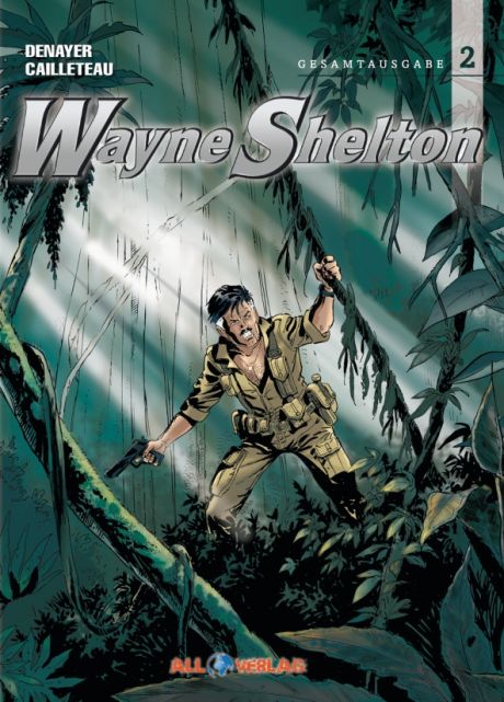 WAYNE SHELTON GESAMTAUSGABE #02 WAYNE SHELTON GESAMTAUSGABE #02