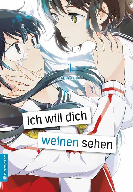 ICH WILL DICH WEINEN SEHEN #01 ICH WILL DICH WEINEN SEHEN #01
