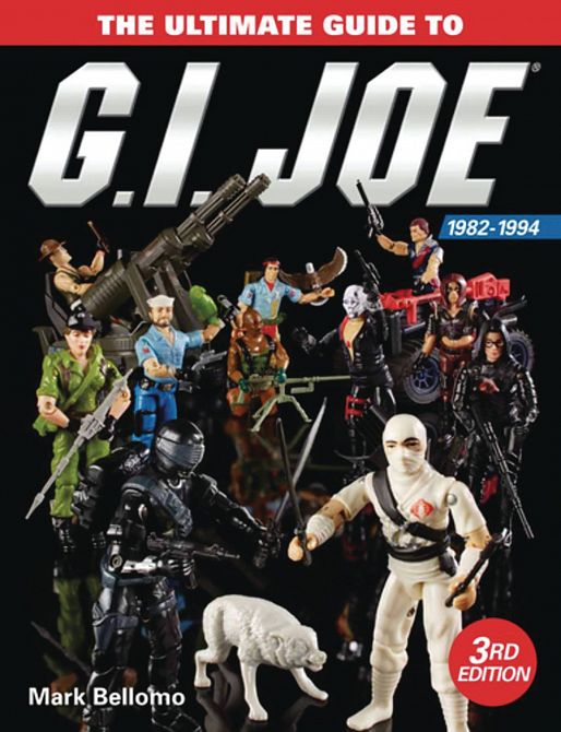 ULTIMATE GUIDE TO GI JOE 1982 - 1994 3RD ED HC