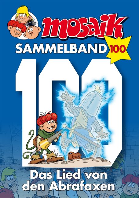 MOSAIK SAMMELBAND #100 MOSAIK SAMMELBAND #100