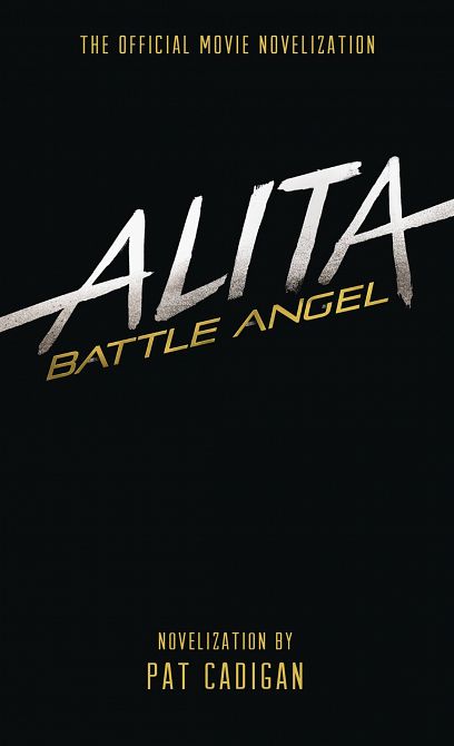 ALITA BATTLE ANGEL OFFICIAL MOVIE HC NOVEL