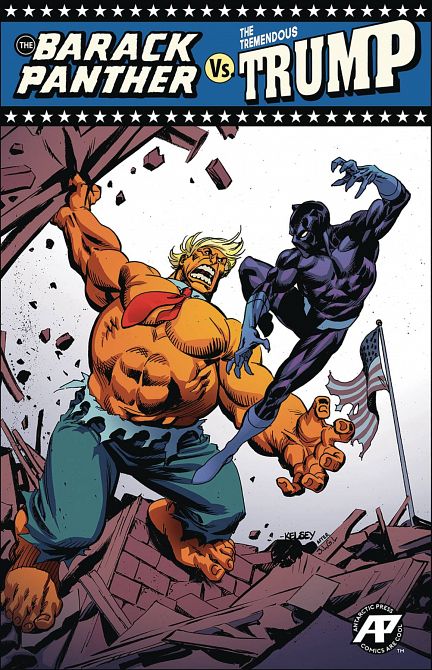 BARACK PANTHER VS TREMENDOUS TRUMP #1 BARACK PANTHER VS TREMENDOUS TRUMP #1