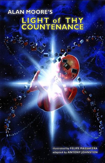 ALAN MOORE LIGHT OF THY COUNTENANCE HC ALAN MOORE LIGHT OF THY COUNTENANCE HC