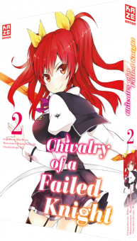 CHIVALRY OF A FAILED KNIGHT #02 CHIVALRY OF A FAILED KNIGHT #02