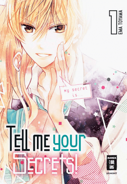 TELL ME YOUR SECRETS! #01 TELL ME YOUR SECRETS! #01