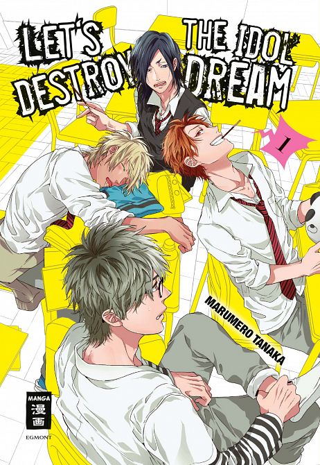 LET’S DESTROY THE IDOL DREAM #01