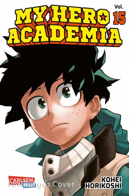 MY HERO ACADEMIA #15 MY HERO ACADEMIA #15
