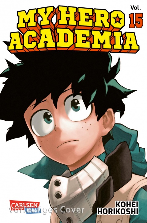 MY HERO ACADEMIA #15 MY HERO ACADEMIA #15