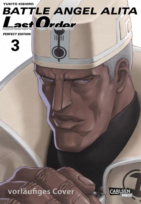 BATTLE ANGEL ALITA - LAST ORDER - PERFECT EDITION #03 BATTLE ANGEL ALITA - LAST ORDER - PERFECT EDITION #03