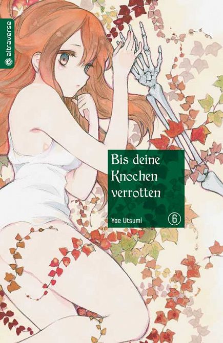 BIS DEINE KNOCHEN VERROTTEN #06 BIS DEINE KNOCHEN VERROTTEN #06
