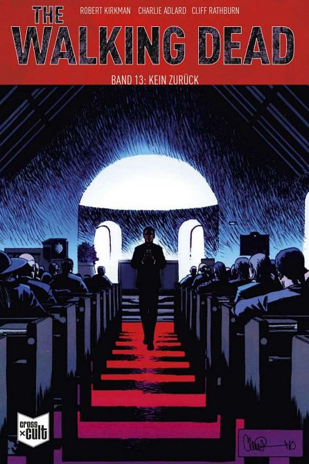 THE WALKING DEAD - SOFTCOVER #13 THE WALKING DEAD - SOFTCOVER #13