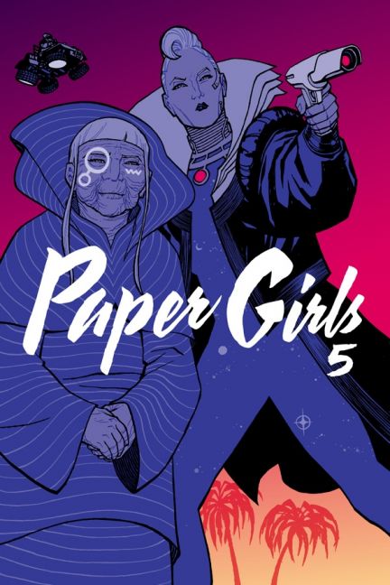 PAPER GIRLS (ab 2017) #05 PAPER GIRLS (ab 2017) #05
