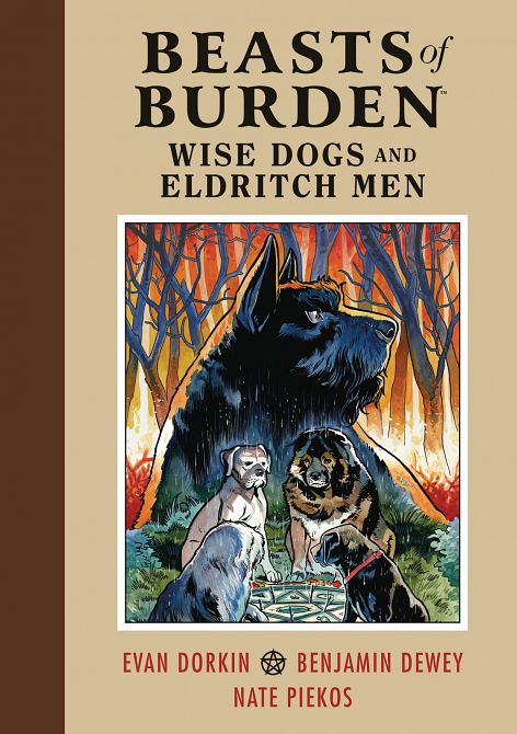 BEASTS OF BURDEN WISE DOGS & ELDRITCH MEN HC BEASTS OF BURDEN WISE DOGS & ELDRITCH MEN HC