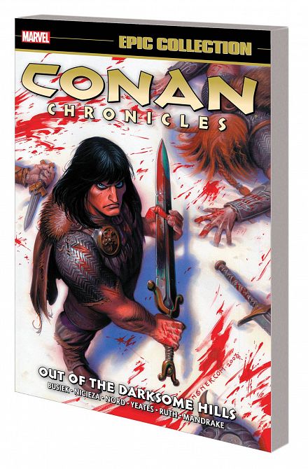 CONAN CHRONICLES EPIC COLLECTION TP DARKSOME HILLS CONAN CHRONICLES EPIC COLLECTION TP DARKSOME HILLS