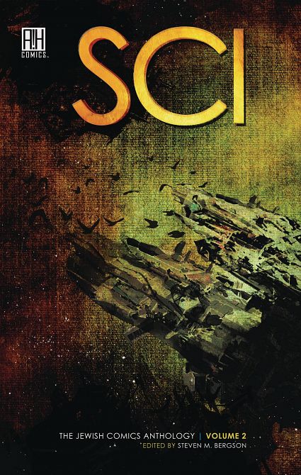 SCI THE JEWISH COMICS ANTHOLOGY SC SCI THE JEWISH COMICS ANTHOLOGY SC