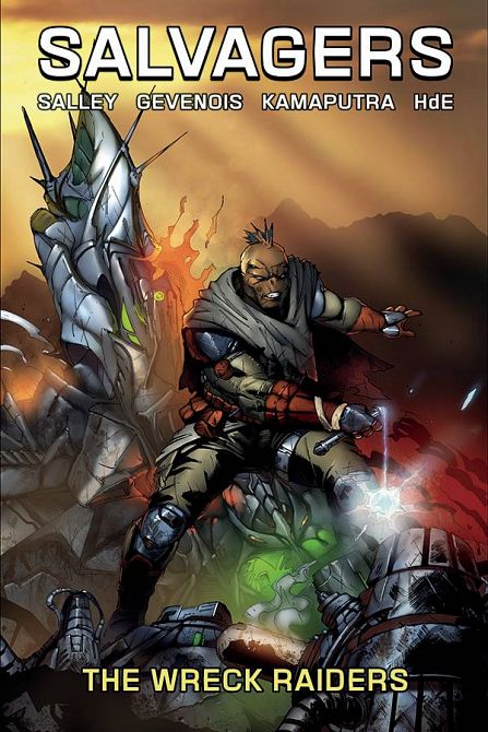 SALVAGERS TP VOL 02 WRECK RAIDERS SALVAGERS TP VOL 02 WRECK RAIDERS