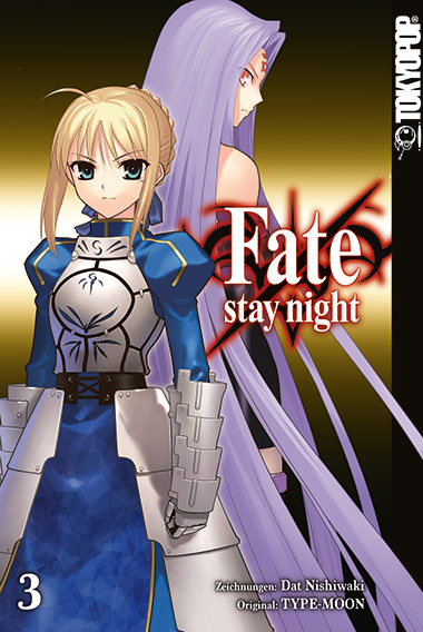 FATE / STAY NIGHT #03 FATE / STAY NIGHT #03