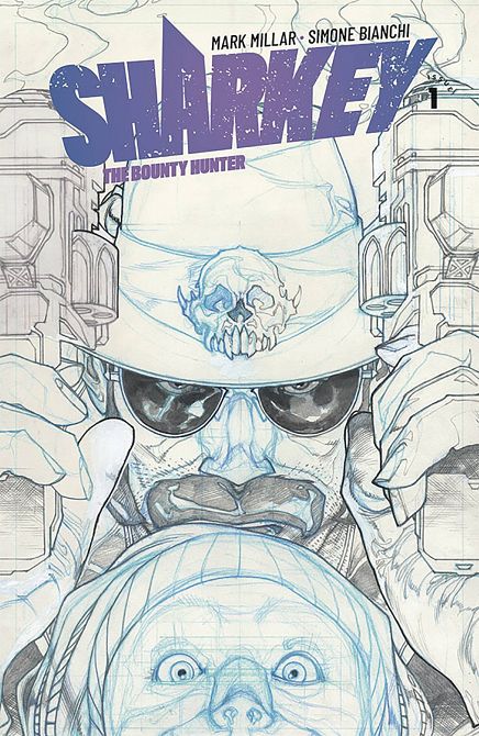 SHARKEY BOUNTY HUNTER #1 SHARKEY BOUNTY HUNTER #1