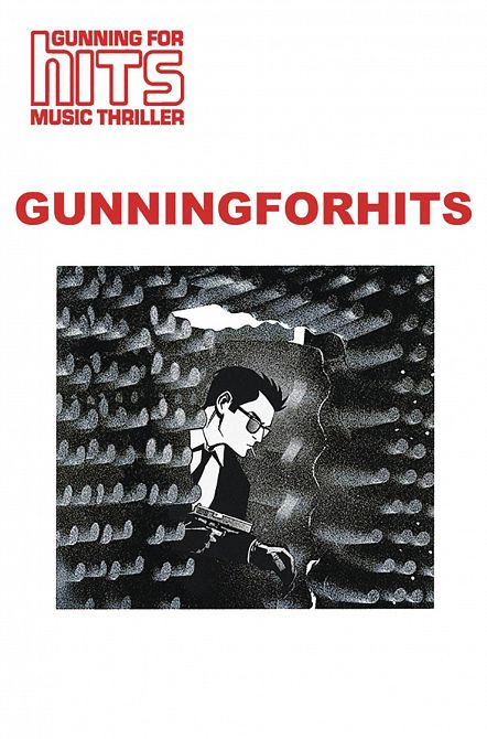 GUNNING FOR HITS #2 GUNNING FOR HITS #2