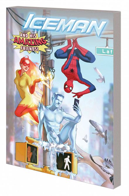 ICEMAN AND HIS AMAZING FRIENDS TP ICEMAN AND HIS AMAZING FRIENDS TP
