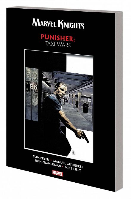 MARVEL KNIGHTS PUNISHER BY PEYER & GUTIERREZ TP TAXI WARS MARVEL KNIGHTS PUNISHER BY PEYER & GUTIERREZ TP TAXI WARS