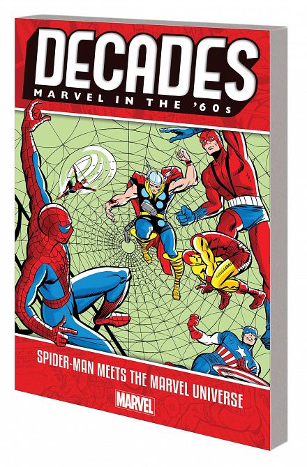 DECADES MARVEL 60S TP SPIDER-MAN MEETS MARVEL UNIVERSE DECADES MARVEL 60S TP SPIDER-MAN MEETS MARVEL UNIVERSE