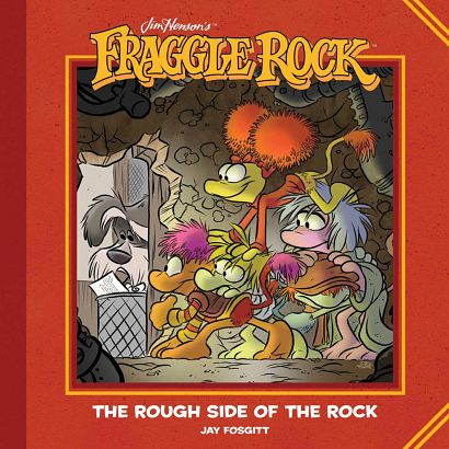 JIM HENSONS FRAGGLE ROCK ROUGH SIDE OF ROCK HC