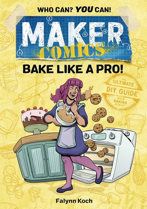 MAKER COMICS GN BAKE LIKE A PRO MAKER COMICS GN BAKE LIKE A PRO