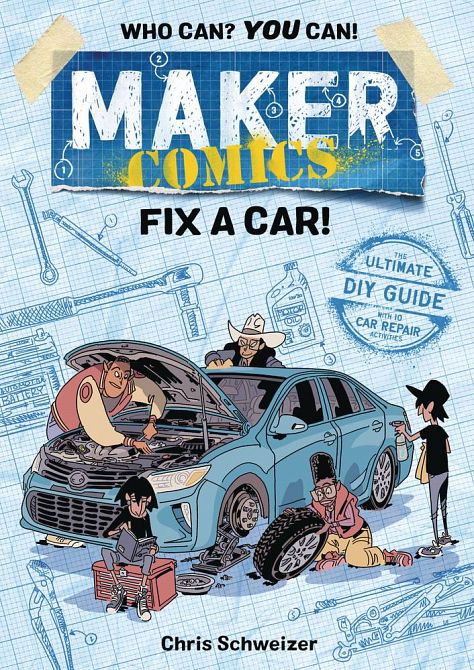 MAKER COMICS GN FIX A CAR MAKER COMICS GN FIX A CAR