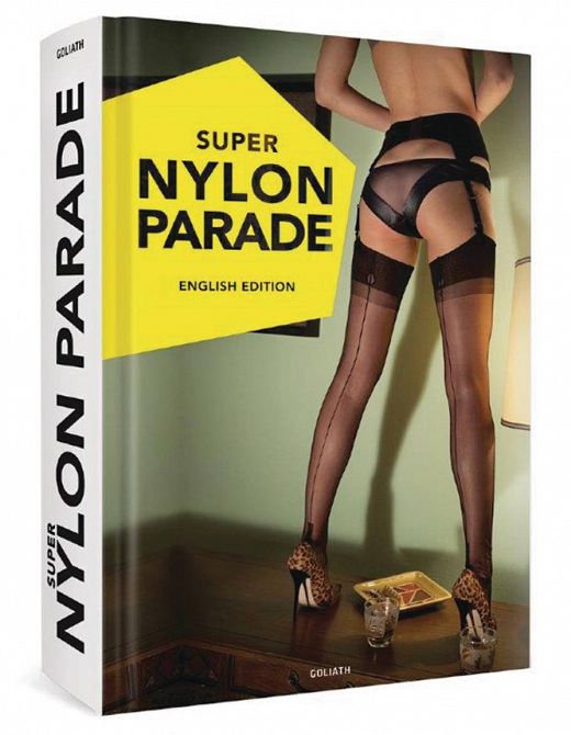SUPER NYLON PARADE WOMEN LEGS & NYLONS ENGLISH ED HC