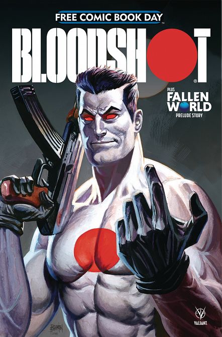 FCBD 2019 BLOODSHOT SPECIAL FCBD 2019 BLOODSHOT SPECIAL