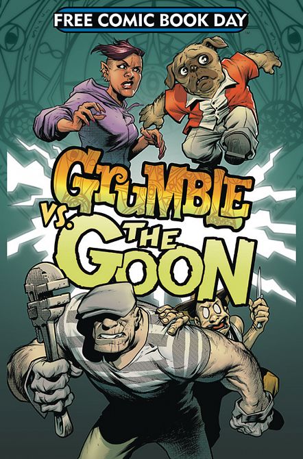 FCBD 2019 GRUMBLE VS THE GOON FCBD 2019 GRUMBLE VS THE GOON