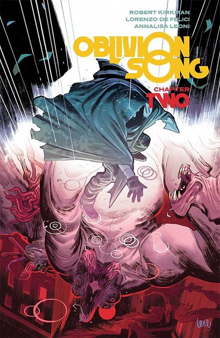 OBLIVION SONG BY KIRKMAN & DE FELICI TP VOL 02 OBLIVION SONG BY KIRKMAN & DE FELICI TP VOL 02