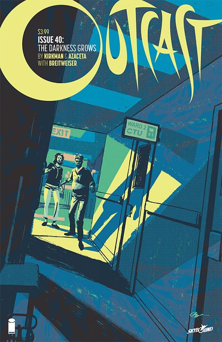 OUTCAST BY KIRKMAN & AZACETA #40 OUTCAST BY KIRKMAN & AZACETA #40