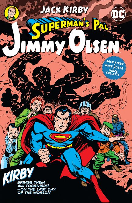 SUPERMANS PAL JIMMY OLSEN BY JACK KIRBY TP SUPERMANS PAL JIMMY OLSEN BY JACK KIRBY TP