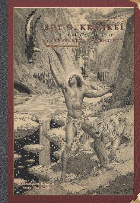 ART OF ROY G KRENKEL FATHER OF HEROIC FANTASY HC ART OF ROY G KRENKEL FATHER OF HEROIC FANTASY HC