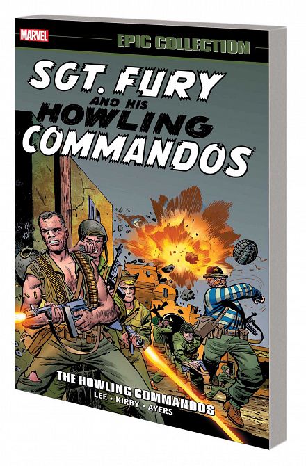 SGT FURY EPIC COLLECTION TP HOWLING COMMANDOS SGT FURY EPIC COLLECTION TP HOWLING COMMANDOS